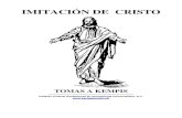 Imitación al Cristo - Tomas A. Kempis - samaelgnosis.netsamaelgnosis.net/libro/pdf/imitacion_cristo.pdf · Imitación al Cristo Tomas A. Kempis Instituto Cultural Quetzalcoatl Página