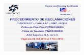 CARATULA POLIZA SEGURO · PDF file29/01/2013 - 2 - NOTAS IMPORTANTES: - En la mayoría de los casos en que se entrega una unidad con daño se entrega también el reporte del seguro,