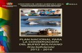 PLAN NACIONAL MINISTERIO DE MEDIO AMBIENTE Y …awsassets.panda.org/downloads/plan_de_accion_bolivia___baja.pdf · el patrimonio natural de plantas y ... el Estado Plurinacional ...