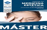 MASTER EN MEDICINA ESTÉTICA - fueib.org · PDF fileNuestro objetivo es ofrecer la formación universitaria de postgrado de Medicina Estética, con toda la extensión correspondiente