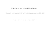 Apuntes de Algebra Lineal - uah. · PDF fileApuntes de Algebra Lineal Grado en Ingenier a de Telecomunicaci on, UAH Juan Gerardo Alc azar