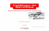 Catálogo de Servicios - Seguros  · PDF filedeberá aportar el correspondiente informe médico. PONTEVEDRA Guía Medica. PONTEVEDRA Guía Medica. MAPFRE.