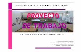 APOYO A LA INTEGRACIÓN - Junta de Andalucía · PDF fileapoyo a la integración; ... NGM 9 años 4º E.P. 2º E.P. DISCAPACIDAD INTELECTUAL LEVE Programa globalizado 2* ADA 9 años