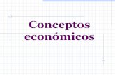 Conceptos económicos - · PDF fileConceptos económicos. INDICE 1. Mercados: oferta, demanda, excedentes, ... generar incentivos para la introducción de nuevos productos o procesos