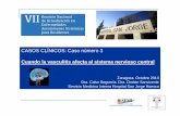 CASOS CLÍNICOS: Caso número 3 Cuando la vasculitis · PDF fileCuando la vasculitis afecta al sistema nervioso central Zaragoza. Octubre 2013 ... Herpes virus, VHB, VHC, VIH, Cisticercosis