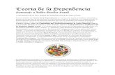 Teor.a de la Dependencia - Yumka.comyumka.com/docs/teoria-dependencia.pdf · ... autores de Dependencia y Subdesarrollo en América Latina (1969). ... de la dependencia surgieron