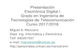 Presentación Electrónica Digital I Grado en Ingeniería de ...personales.unican.es/manzanom/EdigitalI/TPrevios.pdf · • Asignatura obligatoria de 12 créditos. Se divide en dos