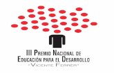 ESARROLLO DUCACIÓN PARA EL - aecid.es n/Premio · PDF fileCEIP Julio Pinto ... CEE María Montessori ... y al análisis de las mismas en un contexto global. Asimismo