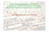 SOCIOLOG ÍA DE LA VIVIENDA - webs.ucm.eswebs.ucm.es/info/socio2/masterweb/PPT Sociologia de la Vivienda-1.pdf · Trabajo práctico ... Erradicación de 2.500 infraviviendas 2.500