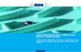 ContrataCión públiCa Guía práCtiCa - ec.europa.euec.europa.eu/regional_policy/sources/docgener/informat/2014/... · de la UE. Es fruto de los esfuerzos conjuntos de los servicios