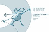 PROGRAMAS DE ESTUDIO - ibe. · PDF fileEditorial Santillana, ... El plan de estudio para la asignatura de Estudios Sociales y Cí-vica de primero y segundo año de Bachillerato presenta