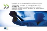 Estudio sobre la contratación pública - OECD. · PDF fileEstudio sobre la contratación pública Aumentar la efi ciencia e integridad para una mejor asistencia médica: Instituto