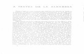 A TRAVÉS DE LA ALHAMBRA - oa.upm.esoa.upm.es/33210/1/1924_Alhambra.pdf · de tocios los espíritus respetuosos ?e los recuerdos del pasado y de los monu mentos de la hisloria•