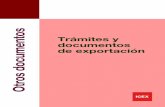Trámites y documentos de exportaciónempresasyemprendedores.aytosalamanca.es/es/downloads/http___w… · La factura pro forma es un documento provisional emitido por el exportador