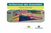 Informe de Gestión - hospinfantilcm.orghospinfantilcm.org/wp-content/uploads/2016/08/INFORME-GESTION-20… · Medellín continuamos esforzándonos para sacar ... modelo de gestión