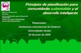 Principios de planificación para comunidades …green.uprm.edu/pres/pres_foroUSGBC_MJuncos.pdf · Aspectos Geológicos de Protección Ambiental. Desarrollo Sustentable. 1. ... Con
