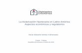 La titularización hipotecaria en Latino América: Aspectos · PDF fileque corresponde a la tasa de fondeo del que titulariza Esquema de desintermediación financiera: en lugar de