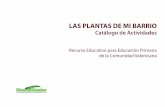 Recurso Educativo para Educación Primaria de la · PDF file1B. Iniciar el entrenamiento para reconocer las principales familias botánicas a las que pertenecen las especies vegetales.