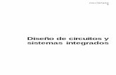 Diseño de circuitos y sistemas integrados · PDF fileEn este libro se presentan ejemplos y aplicaciones comerciales de la tecnología CMOS convencional en forma de circuitos integrados