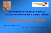 Material preparado por: C.P. Raúl H. Vallado Fernández, E.F. · PDF fileLas finanzas se relacionan con el ... Finanzas corporativas o administración financiera de las empresas.