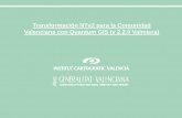 Transformación NTv2 para la Comunidad Valenciana con ...icvficheros.icv.gva.es/ICV/geova/erva/Utilidades/INSTRUCCIONES... · 1. Por defecto QGIS no posee la transformación mediante