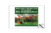 Mario Vargas Llosa El hablador BIBLIOTECA DE BOLSILLOblog.bettyboop.cat/wp-content/uploads/2013/11/Hablador.pdf · El Hablador Mario Vargas Llosa 4 volvió angustia. ¿Qué te pasa?