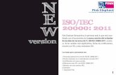 ISO/IEC W 20000: 2011 - Pink Elephant · PDF filede Gestión de Servicios de TI, ISO/IEC 20000:2011, entére-se de los cambios más signi˜cativos, ... relación con ITIL y otros estándares