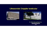 Ultrasonido Doppler testicular - smri.org.mxsmri.org.mx/memorias/rad2016/conferencias/3.pdf · Se postula que el hidrocele a tensión podría comprometer el drenaje venoso del testículo