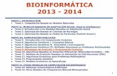 BIOINFORMÁTICA 2013 - 2014sci2s.ugr.es/sites/default/files/files/Teaching/GraduatesCourses... · PARTE I. INTRODUCCIÓN Tema 1. Computación Basada en Modelos Naturales ... Introducción