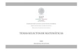 Temas Selectos de Matemáticas EA - Colegio de Bachilleres ...cobaem.edu.mx/.../Sexto/Propedeutico/.../TemasSelectosdeMatemati… · temas selectos de matemÁticas subsecretarÍa