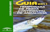 TEMPORADA DE PESCA - · PDF fileComo cualquier aprovechamiento del medio natural que se im- ... el valor de la pesca como recurso y uso activo compatible en el ... * Lucio (Esox lucius):