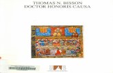 THOMAS N. BISSON DOCTOR HONORIS CAUSA · PDF filenostra historia medieval. Finalment, elsanglosaxons, alguns anglesos -Russell , Hillgarth- i un petit grup de nord-americans. Doncs