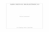 ARCHIVO MASONICO Nº3 - Manuel Romo | Archivo · PDF file3 PRESENTACIÓN El número tres de Archivo Masónico, en su tarea de dar a conocer documentos inéditos para la historia de
