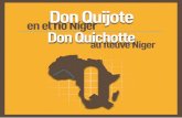 Don Quijote -  · PDF filede tonto y mentecato?”), referencias audiovisuales (desde la visión de Orson Welles a la encarnación de Fernando Rey escrita por Camilo José Cela)