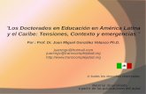Los Doctorados en Educación en América Latina y el Caribe ... · PDF fileNueva concepción del aprendizaje y de la enseñanza. Nuevas estrategias de ... Nuevas formas de usos y costumbres