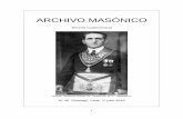 ARCHIVO MASÓNICO -   · PDF file2 Salvo indicación expresa en otro sentido, las investigaciones que se publican en Archivo Masónico son realizadas por Manuel Romo Sánchez