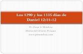 Los 1290 y los 1335 días de Daniel 12:11-12 · PDF fileIntroducción 2. Interpretación Historicista. Los 1290 y 1335 se cumplieron durante la Edad Media. Esta es la interpretación