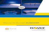 Manual Montaje Climaver Anillas - Instituto Valenciano de ... · PDF fileexclusivamente el material instalado en forma de conductos y el no instalado, ... revestimiento de aluminio