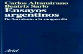 Altamirano Carlos y Sarlo Beatriz - Literatura Argentina · PDF fileAltamirano, Carlos y Beatriz Sarlo - Ensayos Argentinos. De Sarmiento a la Vanguardia conoce Palestina, pero el