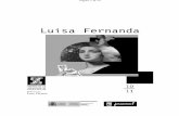 Luisa Fernanda - mecd.gob.es · PDF file4 Luisa Fernanda Reparto Reparto LUISA FERNANDA Cristina gaLLardO-dômas amParO navarrO ana ibarra CAROLINA YOLanda auYanet susana