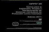 NFPA 25 - Extintores Rally Ltda. · PDF fileTraducido y editado en español bajo licencia de la NFPA, ... NFPA no se hace responsable por la exactitud y veracidad de esta traducción