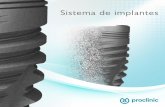 Sistema de implantes - Depósito Dental para profesionales ... · PDF fileSistema de implantes Más de 30 años liderando Simplicidad, calidad y confianza ... Protocolo de 5.00.000
