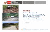 “Determinación del estado de transitabilidad y nivel de ... · PDF fileAcuerdo Nacional Estado eficiente, transparente y descentralizado Plan Bicentenario “El Perú hacia el 2021”
