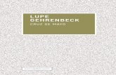 LUPE GEHRENBECK LUPE GEHRENBECK - s3. · PDF fileCoordinación editorial: Pilar López. Diseño de cubierta: El Taller de GC. Maquetación: José Luis de Hijes. Corrección: Marisa