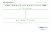 MATEMÁTICAarchivoseducacion.santafe.gob.ar/archivosportal/InfoEstadistica... · Matemática - Criterios de evaluación Nivel educativo: 2°/3° año de Educación Secundaria ONE
