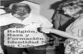 Religión, Raza y Formación de la Identidad · PDF fileelemento religioso tiene una larga historia ... por la clase media.6 Después de 1959, ... del ambiente cubano. Existe todavía