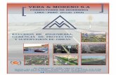 VERA & MORENO S - Proyectos de ingeniería · PDF fileCon equipos propios desarrolla estudio de suelos y pavimentos, geología, estabilidad ... Desarrolla estudios de Impacto Vial,