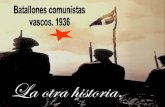 ecordar a los camaradas caídos no es fatuo ejercicio de ... COMUNISTA… · Los y las comunistas que formaron los batallones de defensa y resistencia popular en 1936, no eran mejores