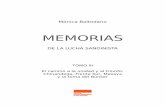 Mónica Baltodano - Memorias de la Lucha Sandinista · PDF filet.3 1. TESTIMONIOS 2. ... que no tenía acceso al pueblo y estaba enfermo. Me impresionó mucho la lectura y ... No me
