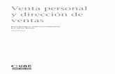 Venta personal y dirección de ventas - Crear Software · PDF fileVenta personal y dirección de ventas Inma Rodríguez Ardura (coordinadora) Inés Küster Boluda P06/84008/00424